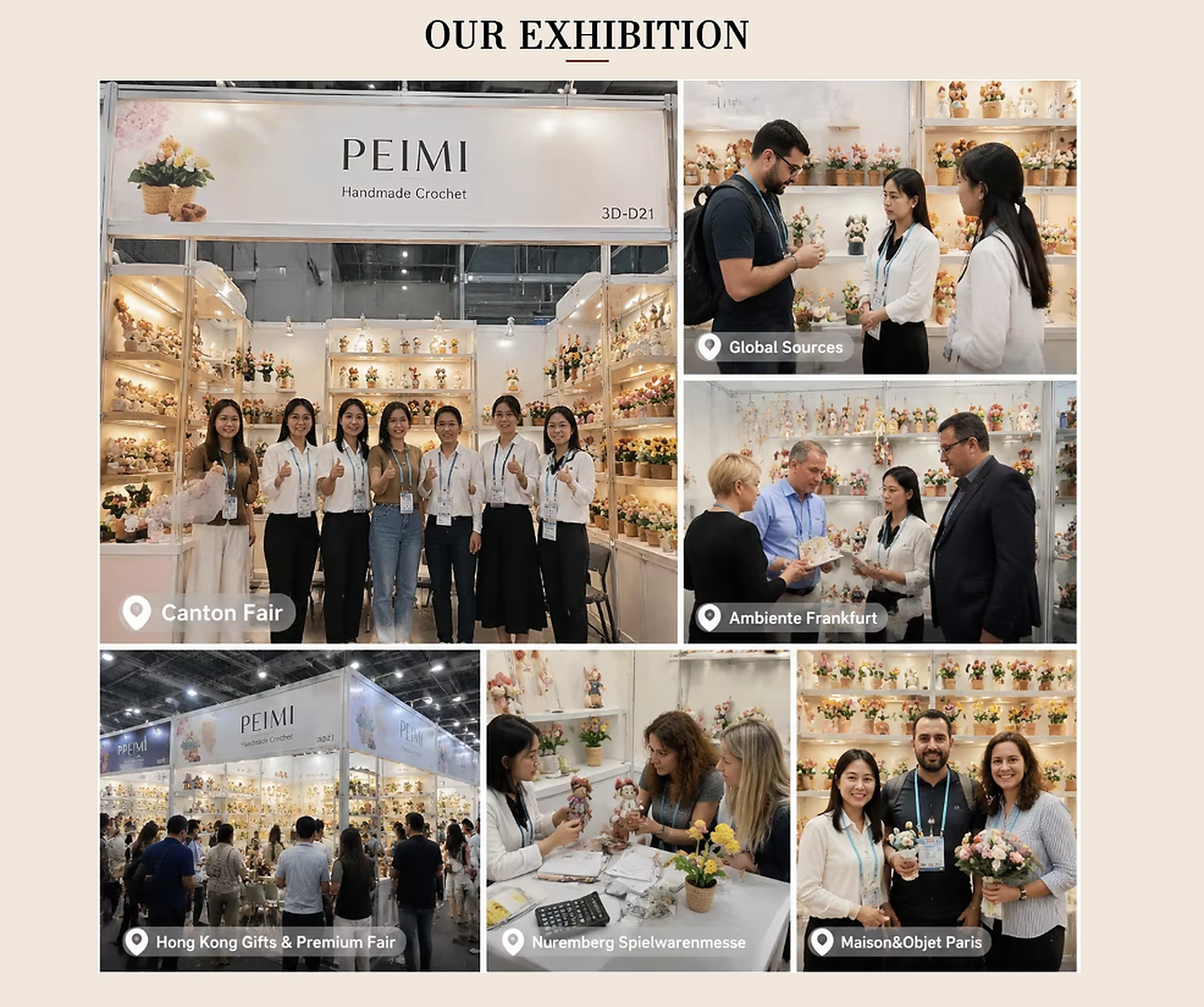 PEIMI exhibition booths and buyer meetings at Canton Fair, Global Sources, Ambiente Frankfurt, Hong Kong Gifts and Premium Fair, Nuremberg Spielwarenmesse and Maison and Objet Paris